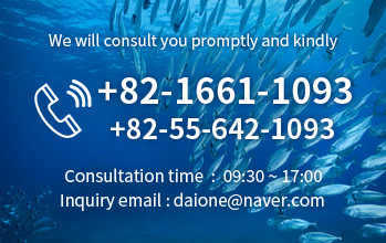 Customer Center +82-1661-1093/+82-55-642-5483, Consultation time:09:30~17:00